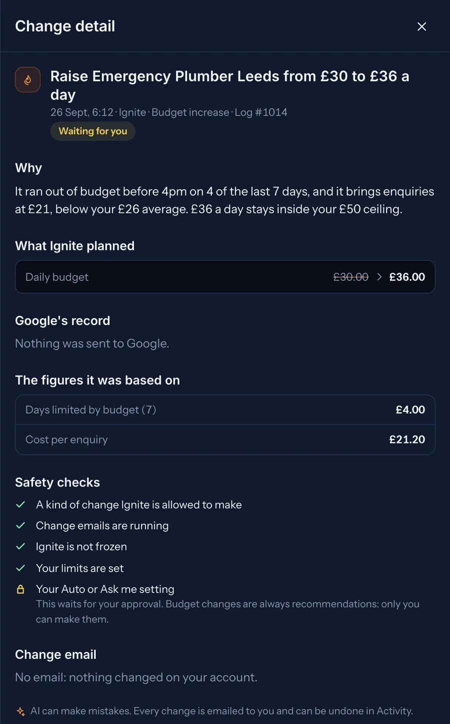 Change detail for a budget recommendation. It waits for approval, because only you change budgets, and lists the safety checks it ran.